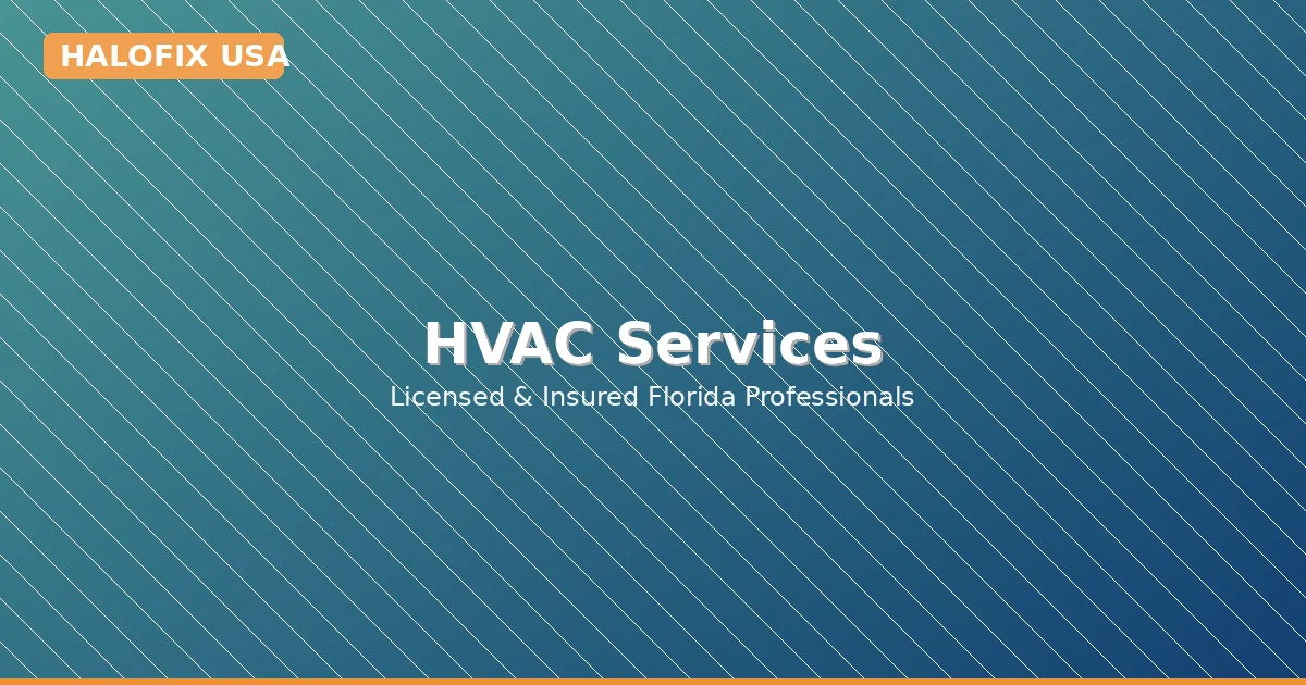 Professional HVAC repair and AC installation in Palm Shores, Florida — HALOFIX USA