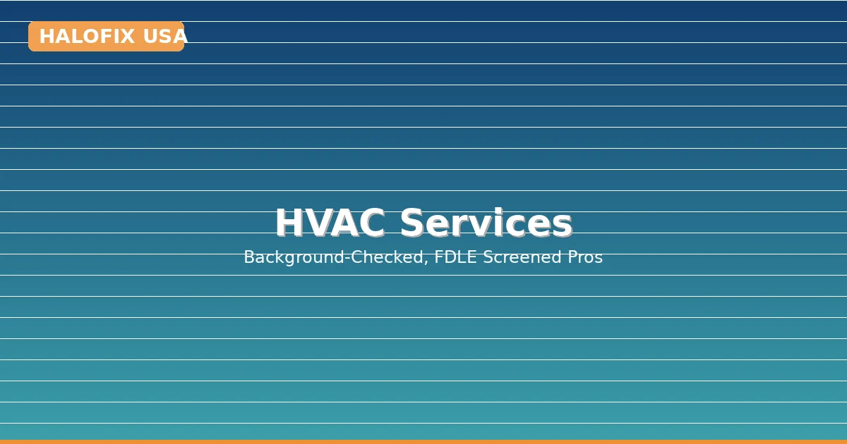 Expert HVAC maintenance and repair for North Miami Beach residents — HALOFIX USA