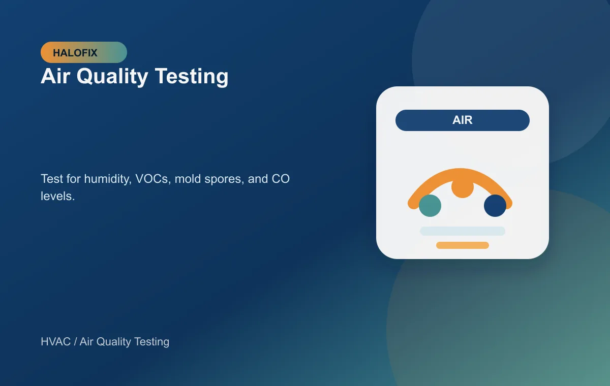 Air Quality Testing support in HVAC - Air Quality support for HVAC service requests - HALOFIX USA