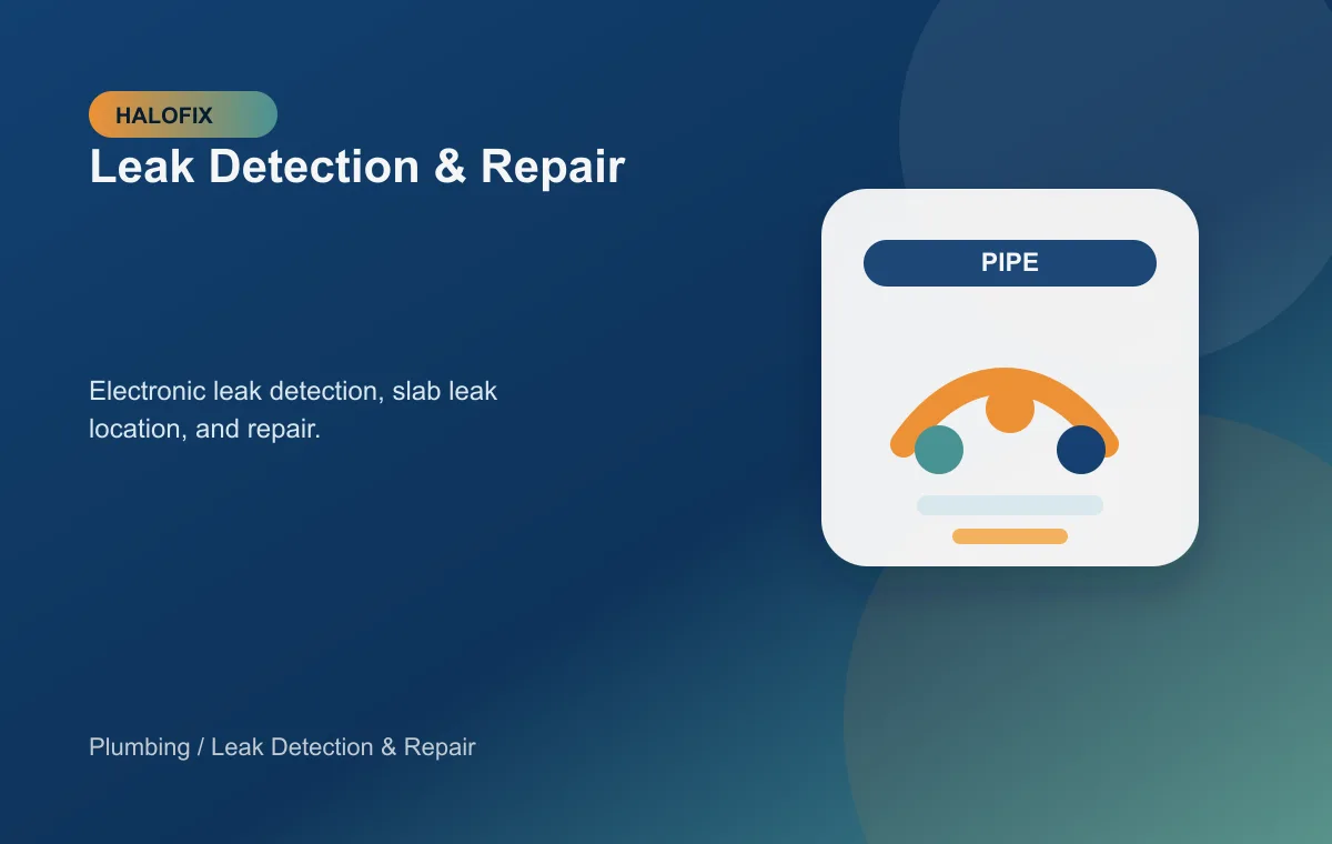 Leak Detection & Repair support in Plumbing - Leak Detection support for Plumbing service requests - HALOFIX USA