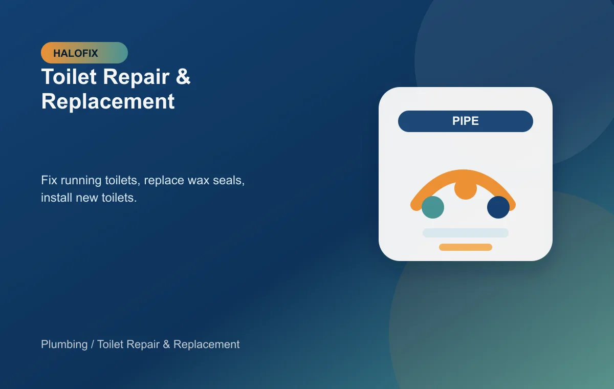 Toilet Repair & Replacement support in Plumbing - Toilet Repair support for Plumbing service requests - HALOFIX USA