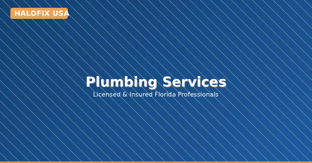 Professional plumbing repair and installation services in Venice Gardens, Florida β HALOFIX USA
